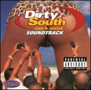 The Dirty South: Raw & Uncut