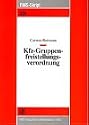 Kfz-Gruppenfreistellungsverordnung