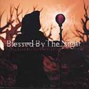 Blessed by the Night