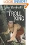 Troll King (Troll King Trilogy)