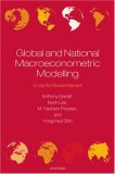 Global and National Macroeconometric Modelling: A Long-Run Structural Approach