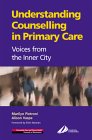Review Churchill Livingstone  / Inside Counselling in Primary Care (Centre for Community Care & Primary Health Series)
