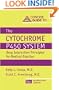 Concise Guide to the Cytochrome P450 System: Drug Interaction Guidelines for Medical Practice