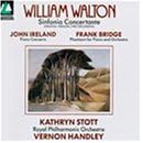 John Ireland: Piano Concerto in E Flat Major Frank Bridge: Phantasm for Piano and... by  John Ireland, Frank Bridge, William Walton, Vernon Handley, and Royal Philharmonic Orchestra 