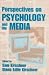 Book Perspectives on Psychology and the Media (Psychology and the Media, 1)