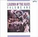 Legends of the Blues, Vol. 1