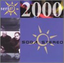 Soda Stereo - Serie 2000 - Zortam Music