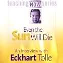 Even the Sun Will Die