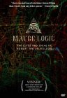 Robert Anton Wilson: Maybe Logic