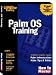 HOW TO MASTER PALM OS AND