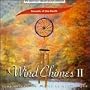 Sounds of Earth: Wind Chimes 2