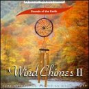 CD-Charts  Music : Sounds of Earth: Wind Chimes, Vol. 2