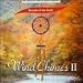 Sounds of Earth: Wind Chimes, Vol. 2