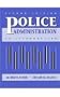 Police Administration: An Introduction (2nd Edition)