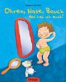 Ohren, Nase, Bauch, das hab ich auch! - Dagmar Geisler