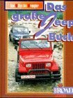 Das gro&szlig;e Jeep Buch