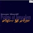 Noam Sheriff: Psalms of Jerusalem