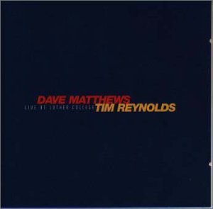 Dave Matthews & Tim Reynolds - What Would You Say? Lyrics - Zortam Music