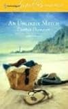 An Unlikely Match (Harlequin Superromance No. 1312) (Harlequin Superromance)