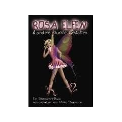 ROSA ELFEN & andere skurrile Gestalten: Ein Elfenschrift-Buch