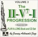 Vol. 3, The II/V7/I Progression: A New Approach To Jazz Improvisation (Book & CD Set)