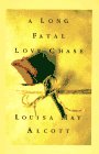 A Long Fatal Love Chase