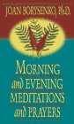 Review Hay House Inc  / Morning and Evening Meditations and Prayers