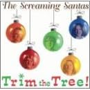 Trim the Tree Ep by  Screaming Santas 