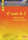Produkt-Bild: IT von A-Z. Abk&uuml;rzungen schl&uuml;ssig erkl&auml;rt. (Lernmaterialien)