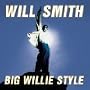 Big Willie Style