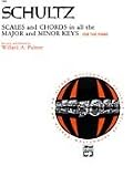 Product details for Schultz, Scales and Chords in All the Major and Minor Keys For the Piano: Alfred Masterwork Edition