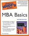 The Complete Idiot's Guide to MBA Basics, 2nd Edition (Complete Idiot's Guide to)