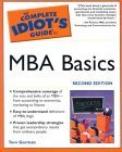 The Complete Idiot's Guide to MBA Basics, 2nd Edition (Complete Idiot's Guide to)
