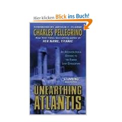 Unearthing Atlantis:: An Archaeological Odyssey to the Fabled Lost Civilization