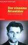 Steidl Taschenb�cher, Nr.23, Der einsame Attent�ter. Der Mann, der Hitler t�ten wollte
