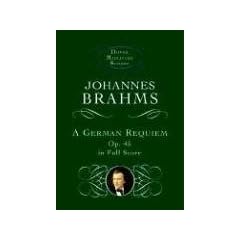 A German Requiem, Op. 45, in Full Score (Dover Miniature Scores)
