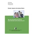 Kinder bipolar erkrankter Eltern: Wie sich die bipolare Erkrankung eines Elternteils auf die Kinder auswirkt