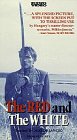 The Red and the White [VHS]