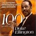 100 Years of Duke Ellington