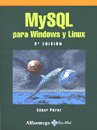 MySQL para Windows y Linux (Spanish Edition)
