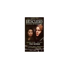 Rescuers: Stories of Courage - Two Women [VHS]