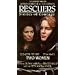 Rescuers: Stories of Courage - Two Women [VHS]