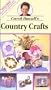 Carol Duvall's Country Crafts