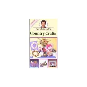 Carol Duvall's Country Crafts