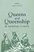 Book Queens and Queenship in Medieval Europe: Proceedings of a Conference held at King's College London, April 1995