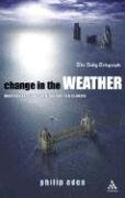 Change in the Weather: Weather Extremes and the British Climate