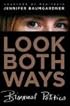 Look Both Ways: Bisexual Politics