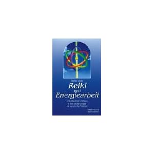 Reiki und Energiearbeit