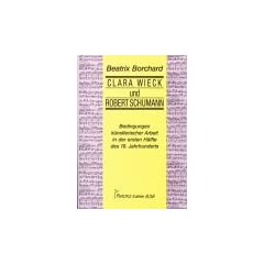 Clara Wieck und Robert Schumann