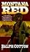 Search : Montana Red (Big Iron Series)